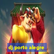 dj porto alegre